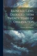 Rainfall Laws, Deduced From Twenty Years of Observation