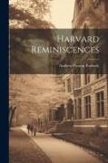 Harvard Reminiscences