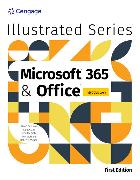 Illustrated Series� Collection, Microsoft� 365� & Intro Mac�