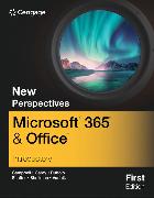 New Perspectives Collection, Microsoft� 365� & Office�
