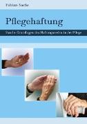 Pflegehaftung