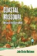 Coastal Missouri: Driving on the Edge of Wild