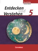 Entdecken und verstehen, Geschichtsbuch, Sachsen-Anhalt 2010, 5. Schuljahr, Von der Urgeschichte bis zum Römischen Reich, Schülerbuch