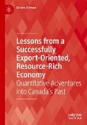 Lessons from a Successfully Export-Oriented, Resource-Rich Economy