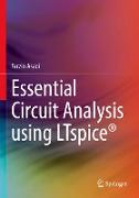 Essential Circuit Analysis using LTspice®