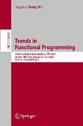 Trends in Functional Programming