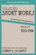 Collected Short Works and Related Correspondence Vol. 2