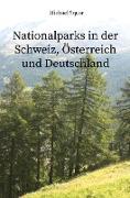 Nationalparks in der Schweiz, Österreich und Deutschland