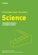 Cambridge Lower Secondary Science Progress Student’s Book: Stage 8