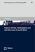 Popular Politics, Participation and the Elite Gaze in South Africa