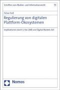 Regulierung von digitalen Plattform-Ökosystemen