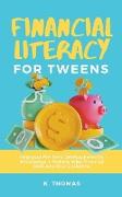 Financial Literacy for Tweens