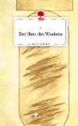 Der Herr des Westens. Life is a Story - story.one
