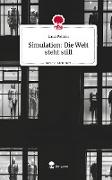 Simulation: Die Welt steht still. Life is a Story - story.one