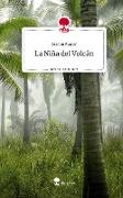 La Niña del Volcán. Life is a Story - story.one