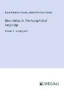 Elinor Wyllys, Or, The Young Folk of Longbridge