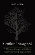 Conflict Reimagined