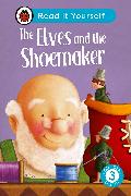 The Elves and the Shoemaker: Read It Yourself - Level 3 Confident Reader