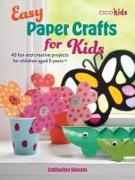 Easy Paper Crafts for Kids