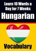 Hungarian Vocabulary Builder: Learn 10 Hungarian Words a Day for 7 Weeks | The Daily Hungarian Challenge