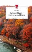 Autumn River - Matthew und Fiona. Life is a Story - story.one