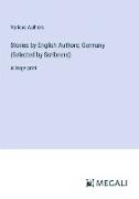 Stories by English Authors, Germany (Selected by Scribners)