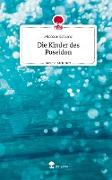 Die Kinder des Poseidon. Life is a Story - story.one