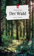 Der Wald. Life is a Story - story.one
