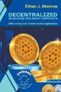 Decentralized Exchanges and Smart Contracts