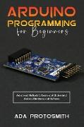 ARDUINO PROGRAMMING FOR BEGINNERS