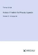 History of Friedrich II of Prussia, Appendix