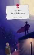 Hero Tolerance. Life is a Story - story.one