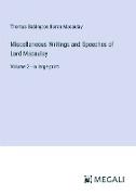 Miscellaneous Writings and Speeches of Lord Macaulay