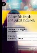 Vulnerable People and Digital Inclusion