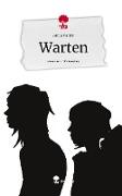 Warten. Life is a Story - story.one