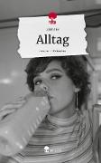 Alltag. Life is a Story - story.one