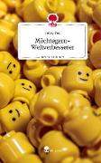 Möchtegern-Weltverbesserer. Life is a Story - story.one