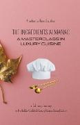The Ingredient Almanac - A Masterclass in Luxury Cuisine
