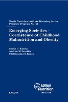 Emerging Societies - Coexistence of Childhood Malnutrition and Obesity