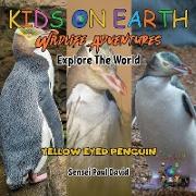 KIDS ON EARTH Wildlife Adventures - Explore The World Yellow Eyed Penguin - New Zealand