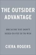 The Outsider Advantage