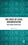 The Logic of Legal Argumentation