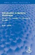 Introduction to Systems Philosophy