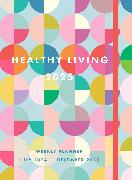 Healthy Living 2025 Weekly Planner