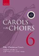 Carols for Choirs 6