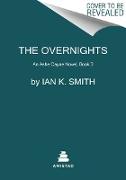 The Overnights