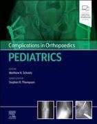 Complications in Orthopaedics: Pediatrics