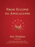 From Eclipse to Apocalypse