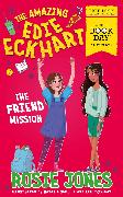 The Amazing Edie Eckhart: The Friend Mission