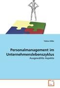 Personalmanagement im Unternehmenslebenszyklus